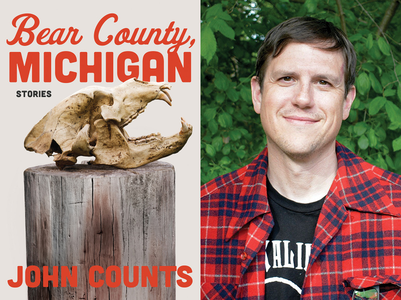 Cover of 'Bear County, Michigan: Stories'; portrait of author John Counts